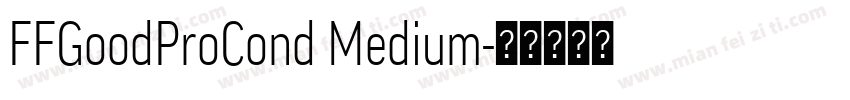 FFGoodProCond Medium字体转换